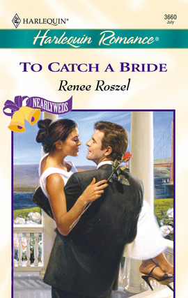 Title details for To Catch a Bride by Renee Roszel - Available